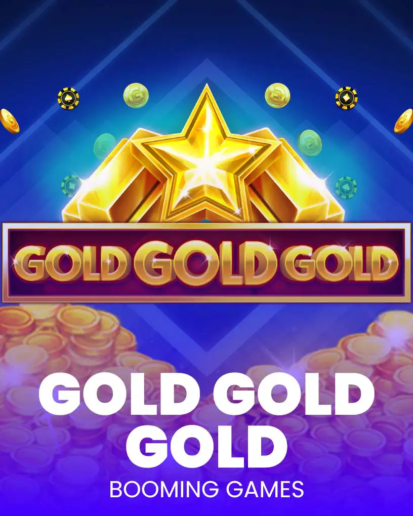 Gold Gold Gold