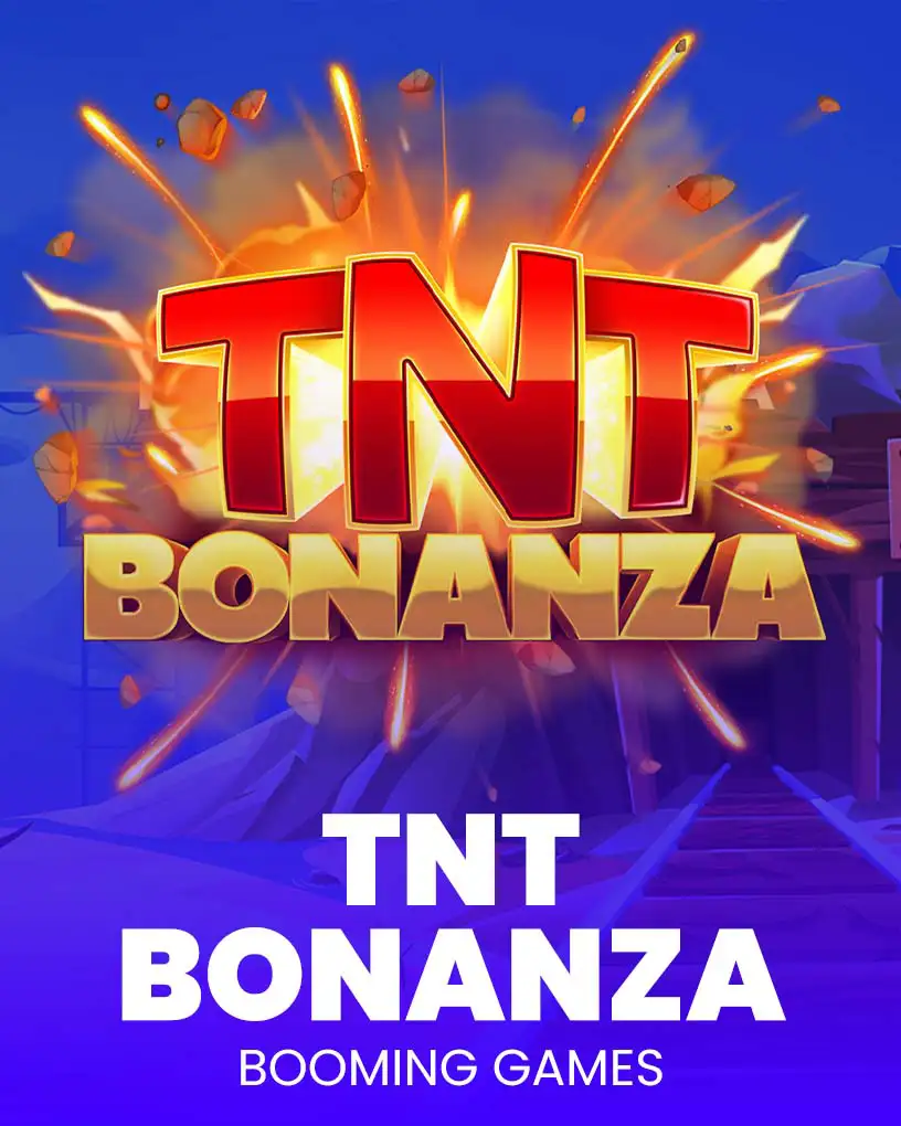 TNT Bonanza